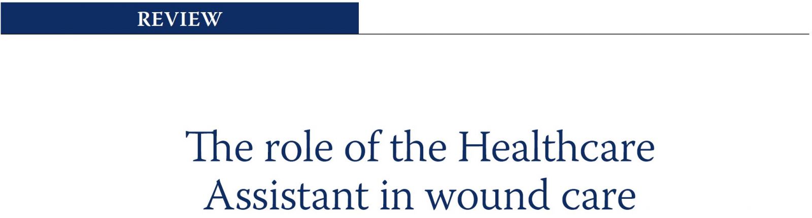 The role of the healthcare assistant in wound care